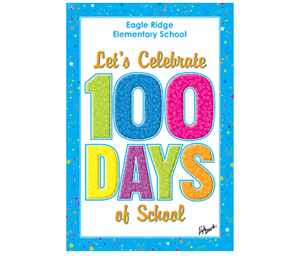Picture of 100 Days of School Polystyrene Poster 12" x 18"