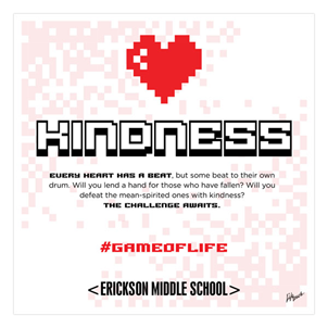 Picture of #GameOfLife Kindness Poster 20" x 20"