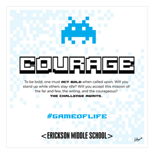Picture of #GameOfLife Courage Foam Board Poster 20" x 20"
