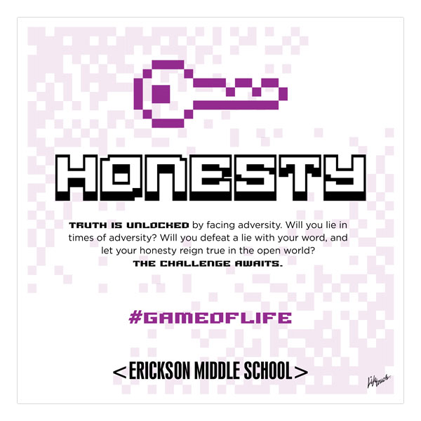 Picture of #GameOfLife Honesty Foam Board Poster 20" x 20"