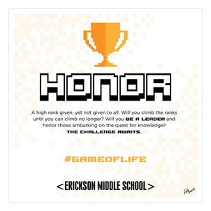 Picture of #GameOfLife Honor Polystyrene Poster 20" x 20"