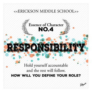 Picture of Responsibility Essence of Character  Foam Board Poster 20" x 20"