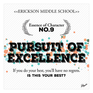 Picture of Pursuit of Excellence Essence of Character  Foam Board Poster 20" x 20"