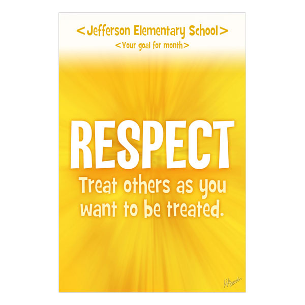 Picture of Character Matters Respect Poster 12" x 18"