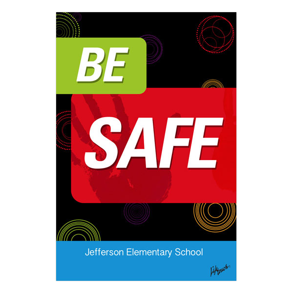 Picture of Be Safe Foam Board Poster 12" x 18"