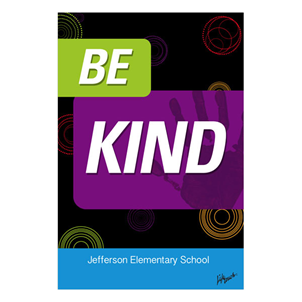 Picture of Be Kind Polystyrene Poster 12" x 18"