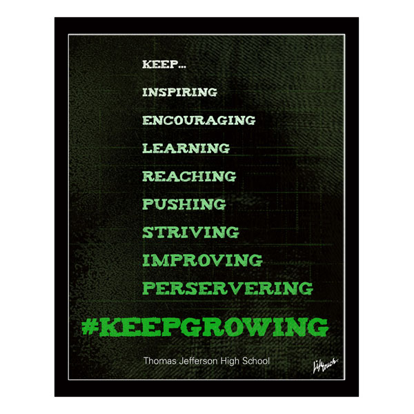 Picture of Keep Growing Polystyrene Poster 16" x 20"