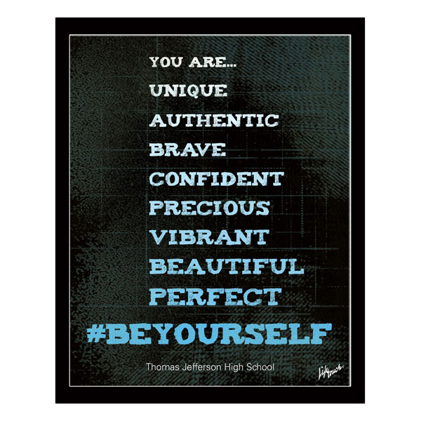 Picture of Be Yourself Polystyrene Poster 16" x 20"