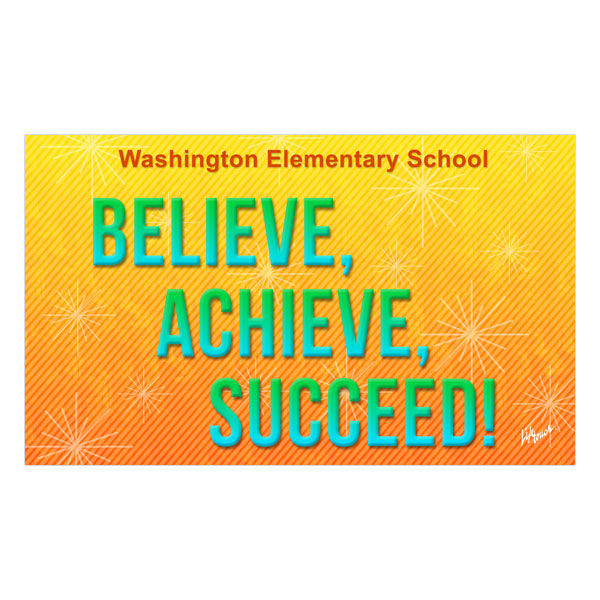 Picture of Believe, Achieve, Succeed Banner 5' x 3'
