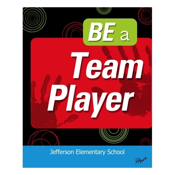 Picture of Be a Team Player Foam Board Poster 8" x 10"