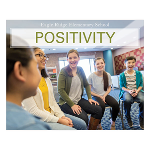 Picture of Positivity - Elementary Foam Board Poster 20" x 16"