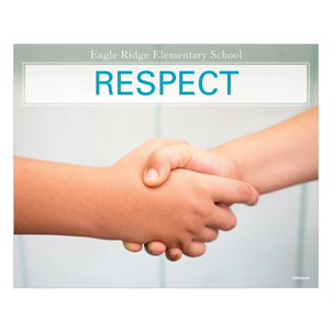 Picture of Respect - Elementary Foam Board Poster 20" x 16"