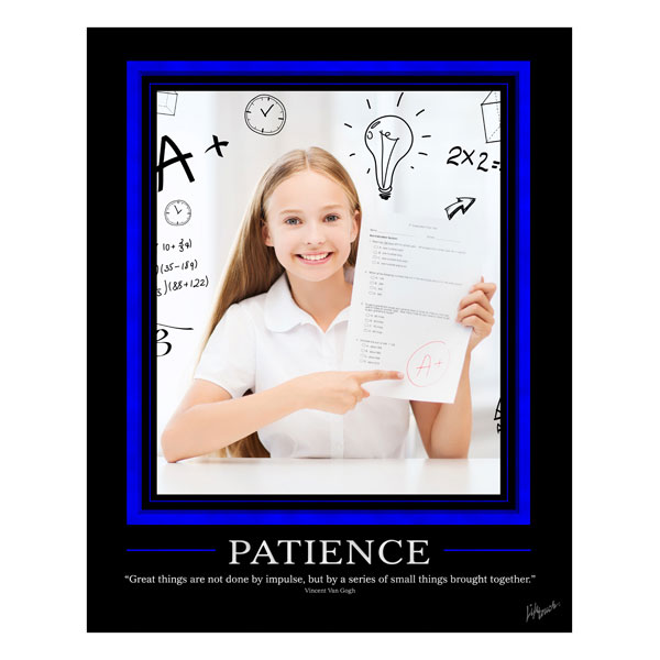 Picture of Patience Foam Board Poster 16" x 20"
